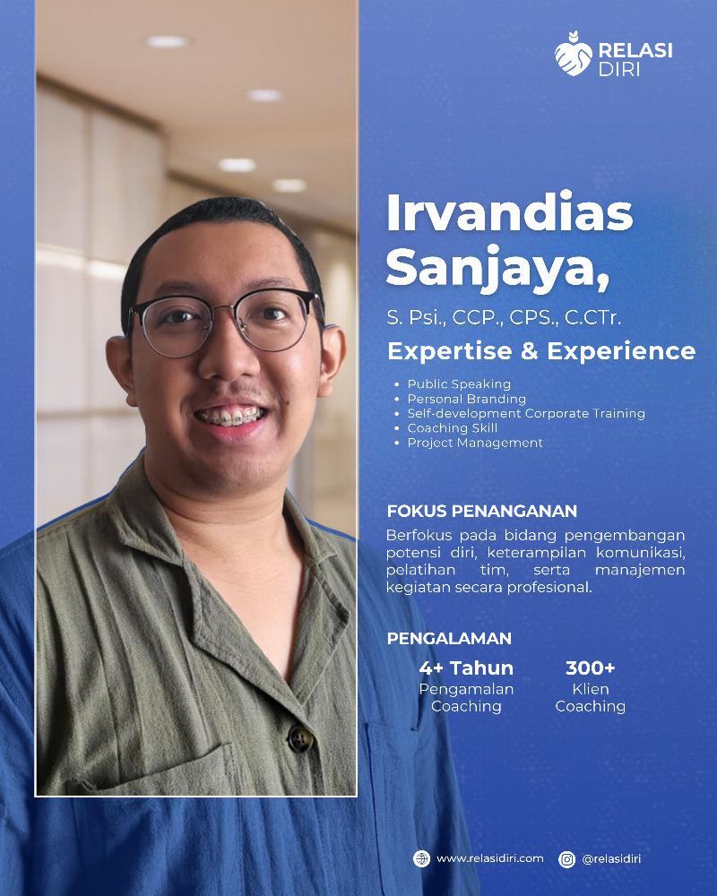 Coaching bersama Irvandias Sanjaya, S.Psi., CCP., CPS., C.CTr.